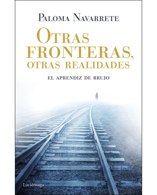 Imagem 0 de Otras fronteras, otras realidades: El aprendiz de brujo (Capa mole com abas)