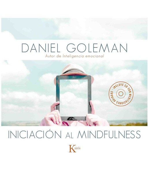 Iniciación al mindfulness: Libro y CD con meditaciones guiadas (Capa mole) 1