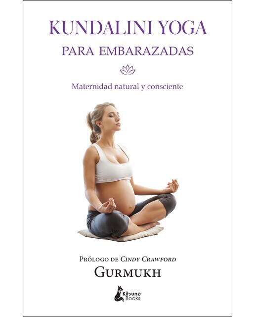 Imagem 0 de Kundalini yoga para embarazadas: Maternidad natural y consciente (Capa mole com abas)