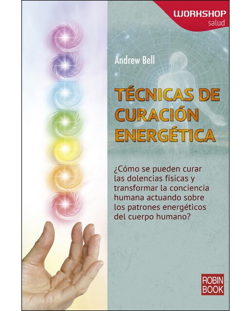Técnicas De Curación Energética 1