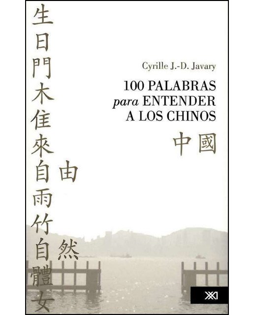 100 Palabras Para Entender A Los Chinos 1