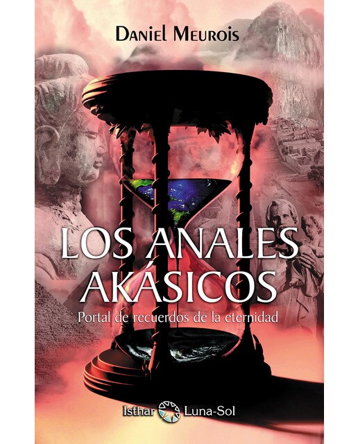 Los anales akásicos: Portal de recuerdos de la eternidad(Tapa blanda) 1