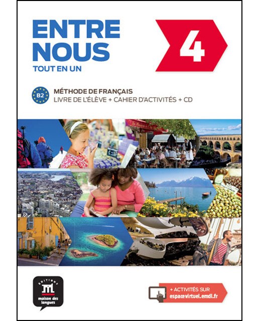 Entre nous 4 Livre de l´élève + Cahier + CD: Entre nous 4 Livre de l´élève + Cahier + CD (Capa mole) 1