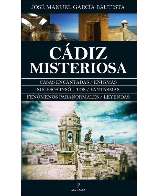 Cádiz Misteriosa 1
