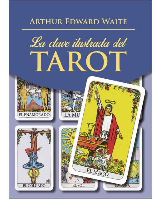 La clave ilustrada del Tarot (Capa mole) 1