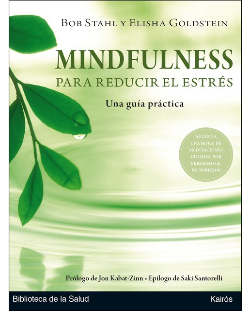 Mindfulness Para Reducir El Estrés: Una Guía Práctica 1