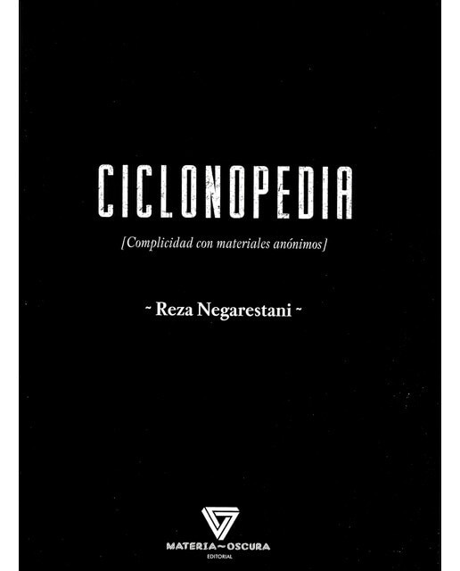 Imagem 0 de CICLONOPEDIA: COMPLICIDAD CON MATERIALES ANÓNIMOS (Capa mole)