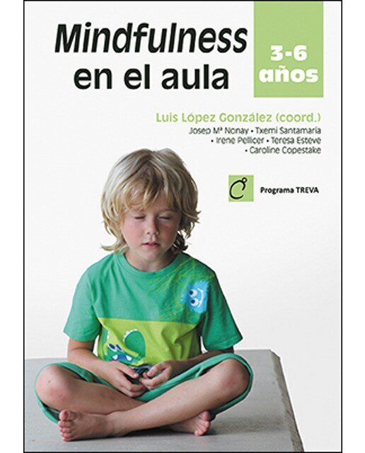 Mindfulness en el aula: 3 – 6 años(Tapa blanda) 1
