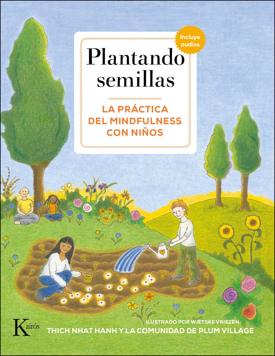 Plantando semillas: La práctica del mindfulness con niños(Tapa blanda) 1