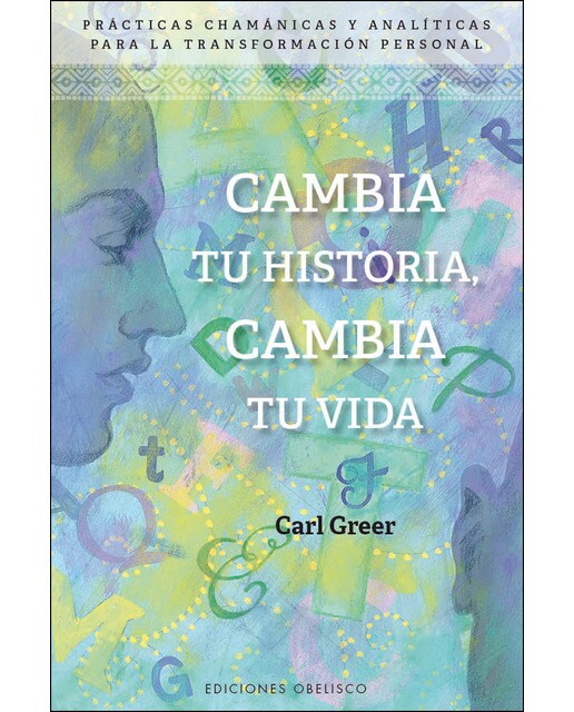 Cambia Tu Historia. Cambia Tu Vida 1