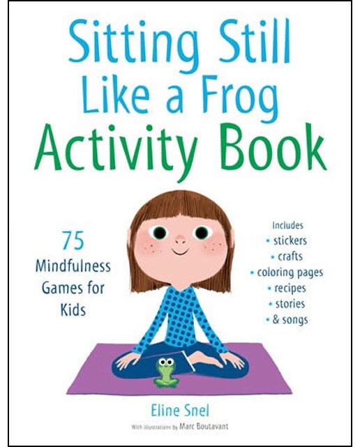 Sitting Still Like A Frog Activity Book 1