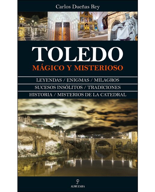 Toledo Mágico Y Misterioso 1