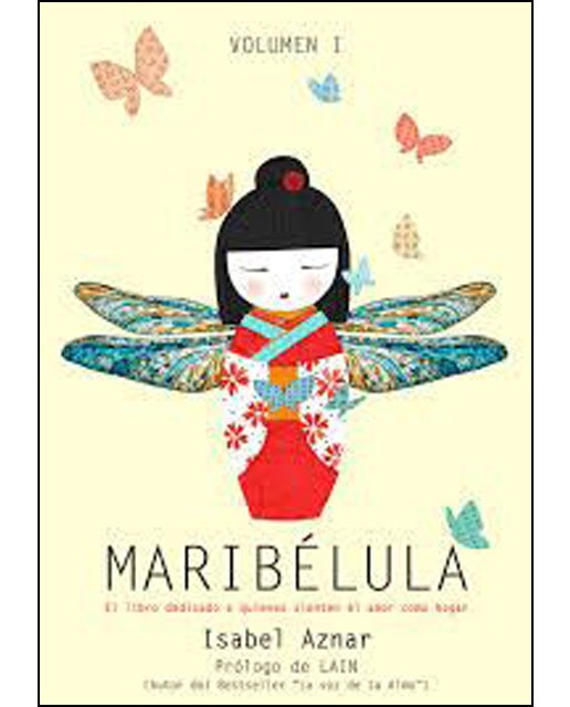 Maribélula. El Libro Dedicado A Quienessiente El 1