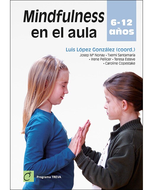 Mindfulness en el aula: 6 – 12 años(Tapa blanda) 1