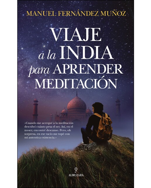 Viaje A La India Para Aprender Meditación 1
