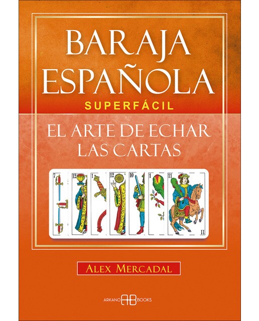 Imagem 0 de Baraja española superfácil: El arte de echar las cartas(Tapa blanda)