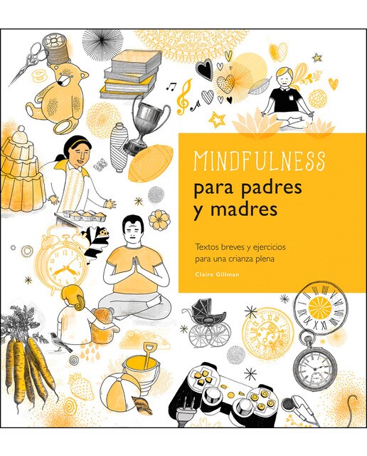 Mindfulness para padres y madres 1