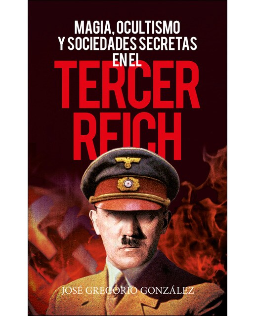 Magia, ocultismo y sociedades secretas en el tercer reich(Tapa blanda) 1