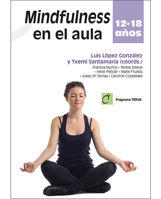 Mindfulness en el aula: 12 – 18 años(Tapa blanda) 1