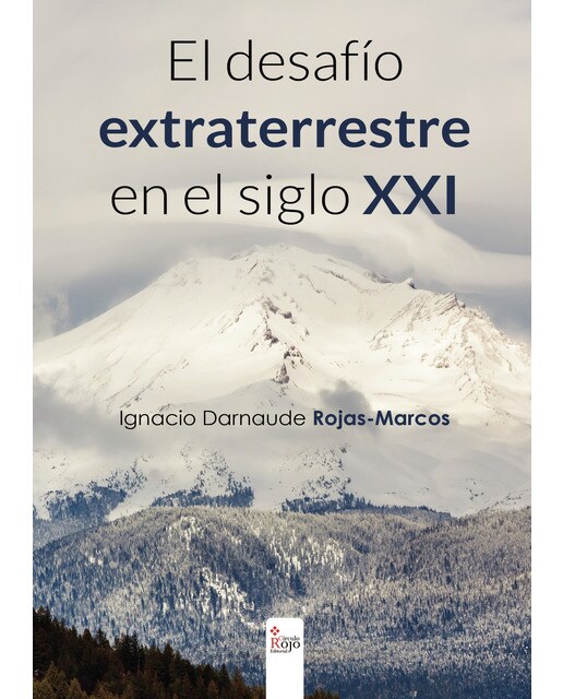 El desafío extraterrestre en el siglo XXI (Capa mole) 1