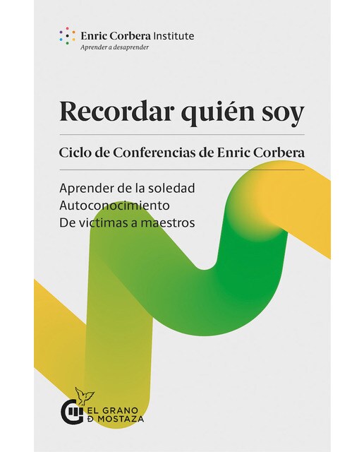 Imagem 0 de Recordar quién soy: Ciclo de conferencias de enric corbera. (Tapa blanda)