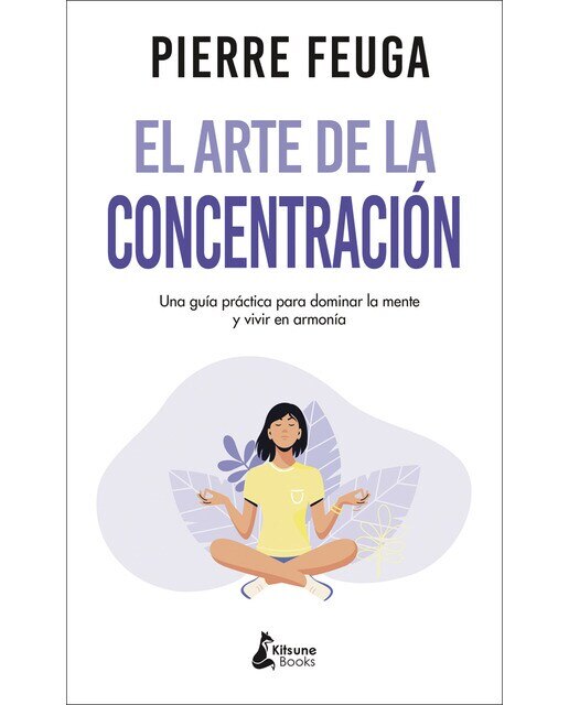 El arte de la concentración(Tapa blanda) 1