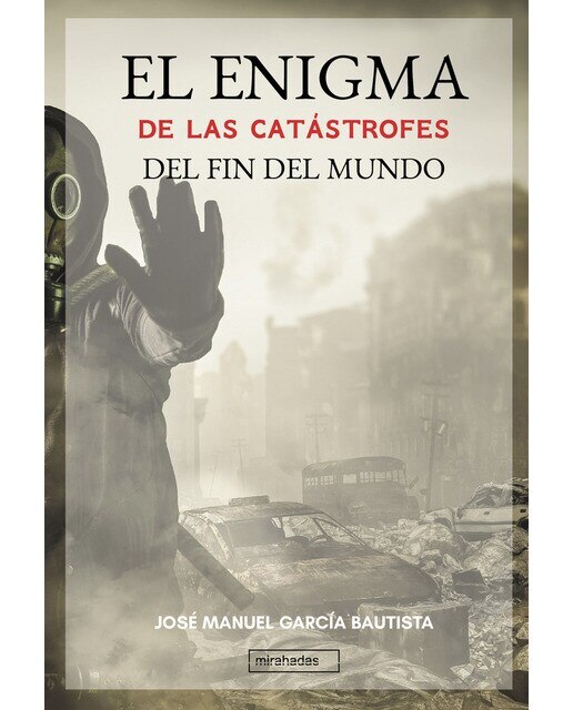 El enigma de las catástrofes del fin del mundo(Tapa blanda) 1