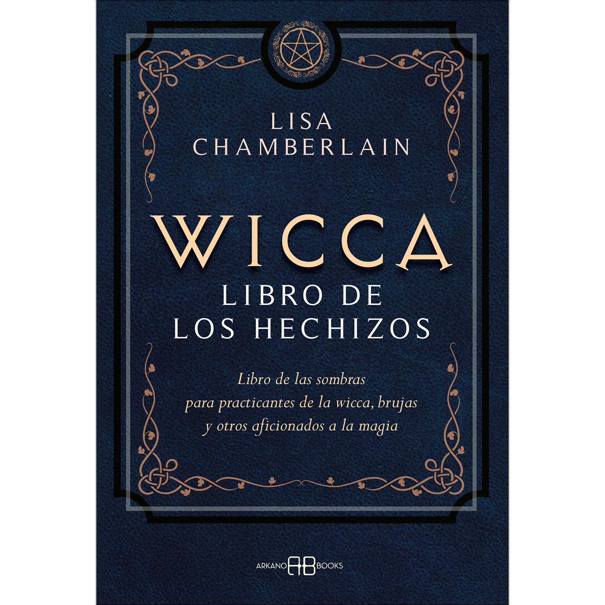 Imagem 0 de Wicca, libro de los hechizos: Libro de las sombras para practicantes de la wicca, brujas y otros aficionados a la magia (Capa mole com abas)