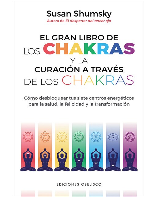 El gran libro de los chakras y la curación a través de los chakras(Tapa blanda) 1