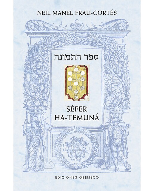 Séfer ha-temuná: El libro de la figura(Tapa blanda) 1