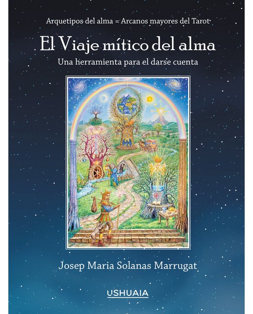 El viaje mítico del alma: Una herramienta para el darse cuenta(Tapa blanda) 1