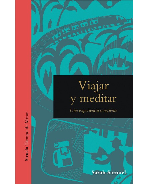 Viajar y meditar(Tapa dura) 1