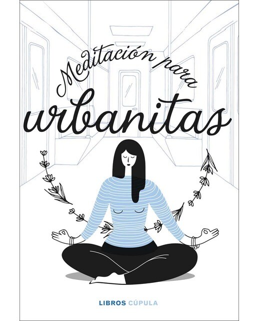 Meditación para urbanitas(Tapa blanda) 1