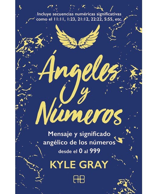 Imagem 0 de Ángeles y números: Mensajes y significado angélico de los números desde el 0 al 999 (Capa mole com abas)