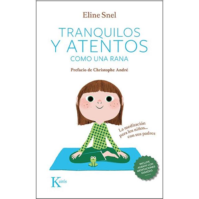 Imagem 0 de Tranquilos y atentos como una rana QR: La meditación para los niños... con sus padres (Capa mole)