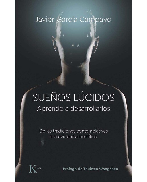 Imagem 0 de Sueños lúcidos: Aprende a desarrollarlos. De las tradiciones contemplativas a la evidencia científica(Tapa blanda)