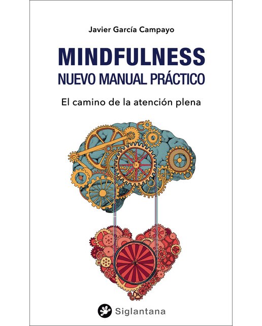 Imagem 0 de Mindfulness. Nuevo Manual Práctico: El camino de la atención plena (Capa mole)