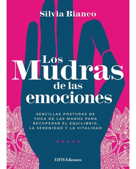 Los mudras de las emociones 1