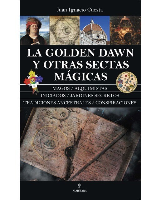 La golden dawn y otras sectas mágicas (Capa mole) 1