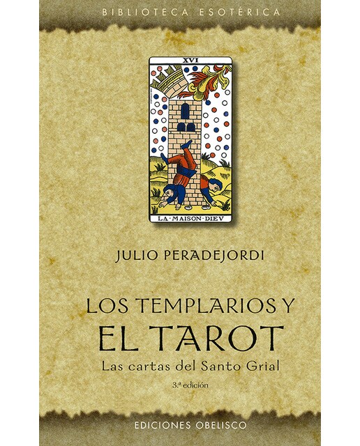 Los templarios y el tarot (N.E.): Las cartas del Santo Grial (Capa dura) 1