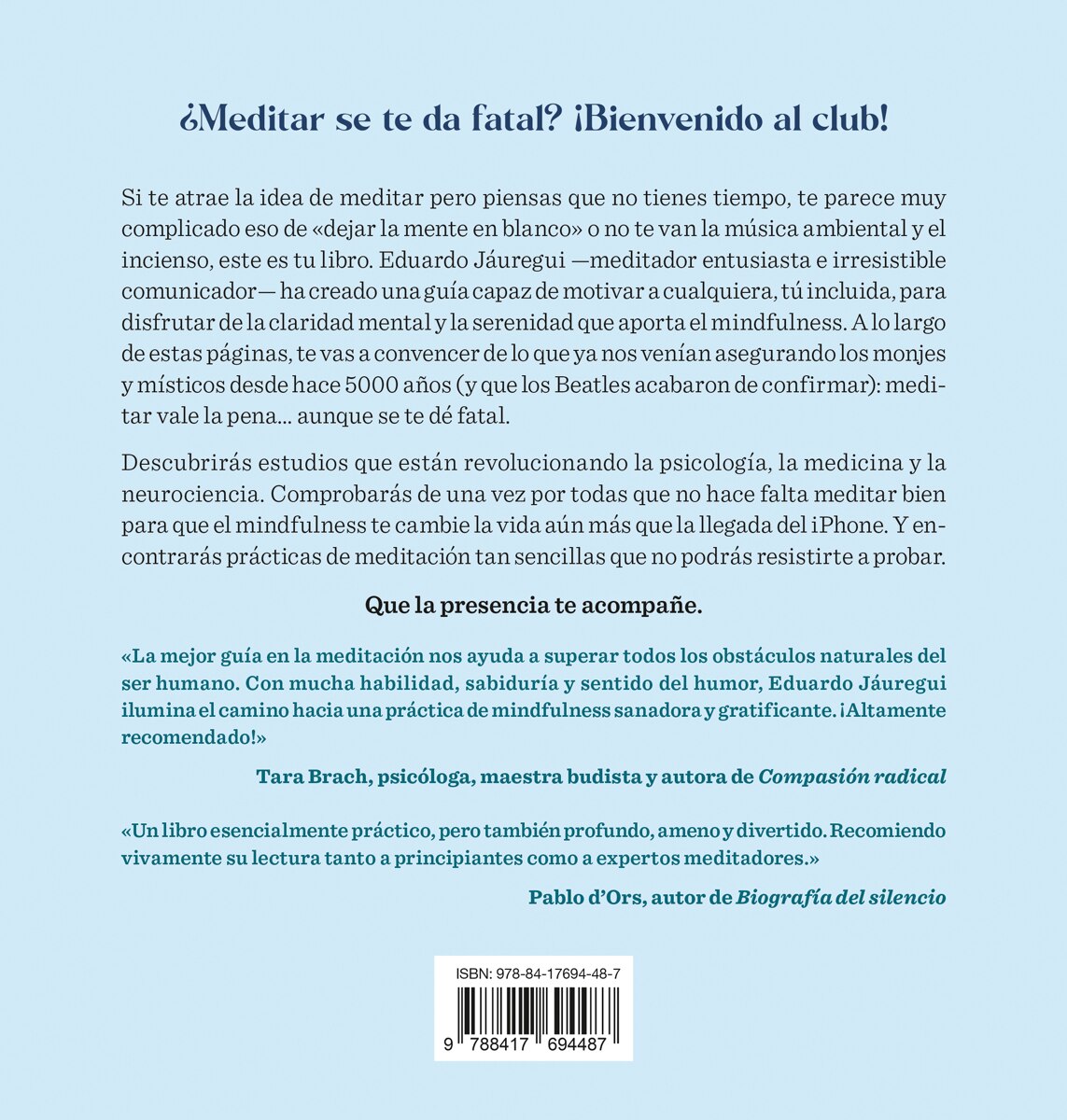 Meditar se me da fatal: Una guía de mindfulness para seres humanos de los de toda la vida (Capa mole) 2