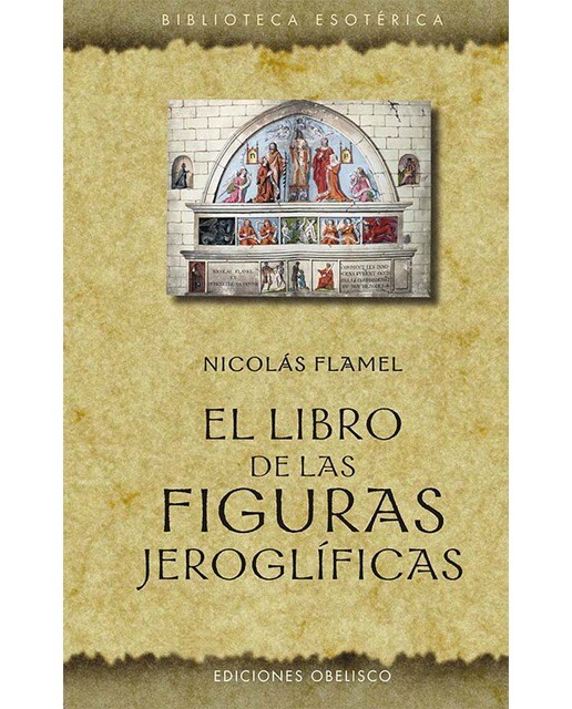 El libro de las figuras jeroglíficas (N.E.) 1