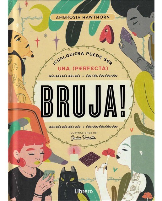 CUALQUIERA PUEDE SER UNA PERFECTA BRUJA 1