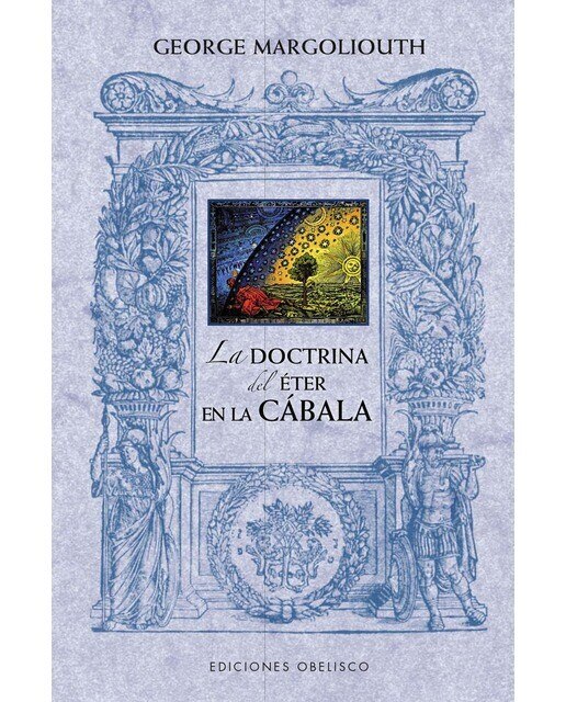 La doctrina del éter en la cábala (Capa mole com abas) 1