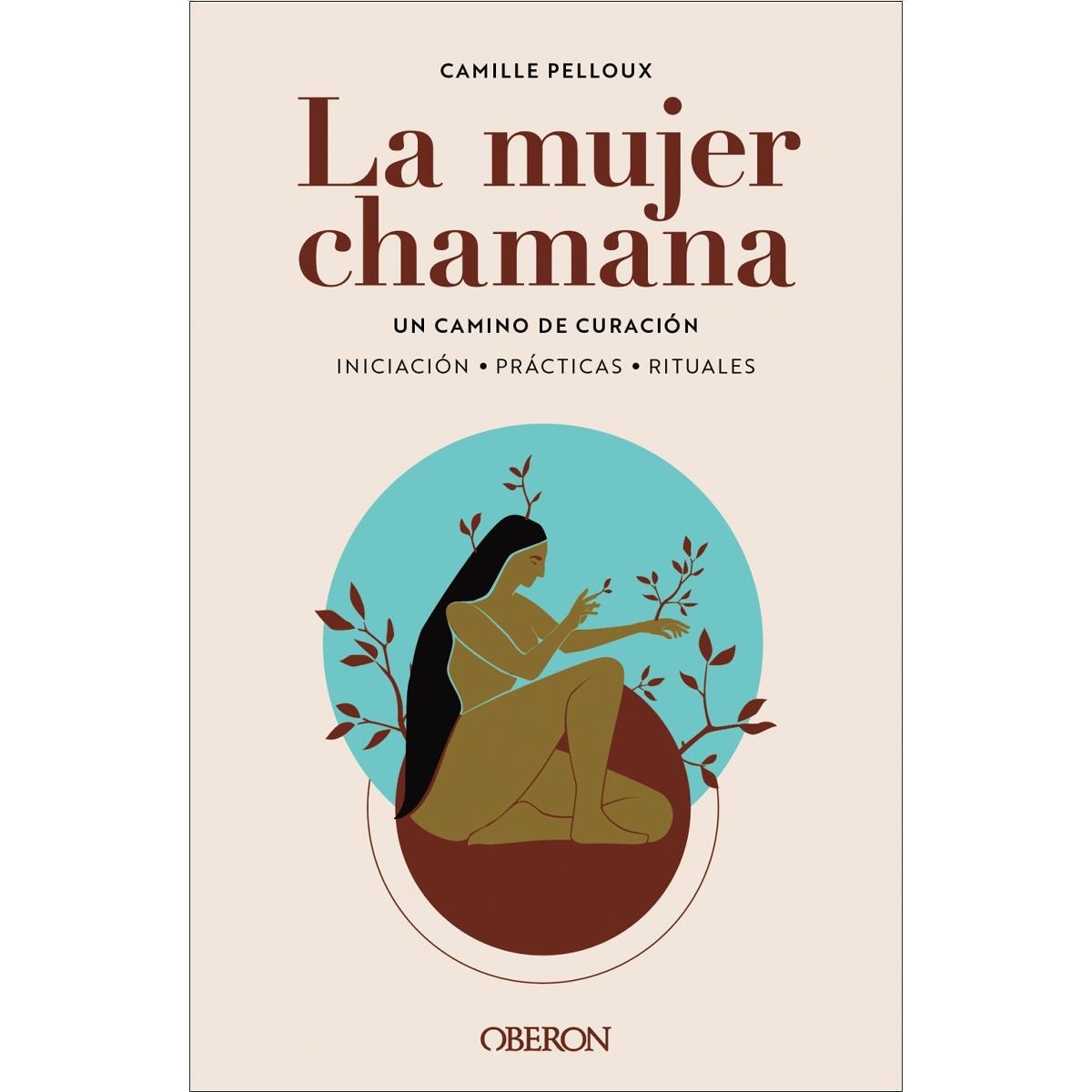 Imagem 0 de La mujer chamana. Un camino de sanación (Capa mole com abas)