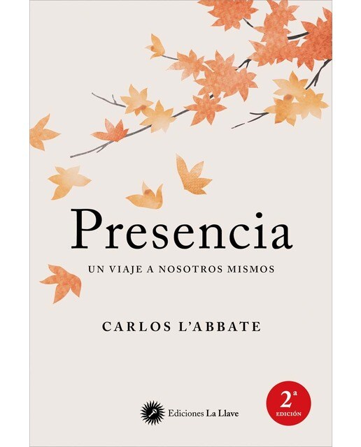 Presencia: Un viaje a nosotros mismos (Capa mole com abas) 1