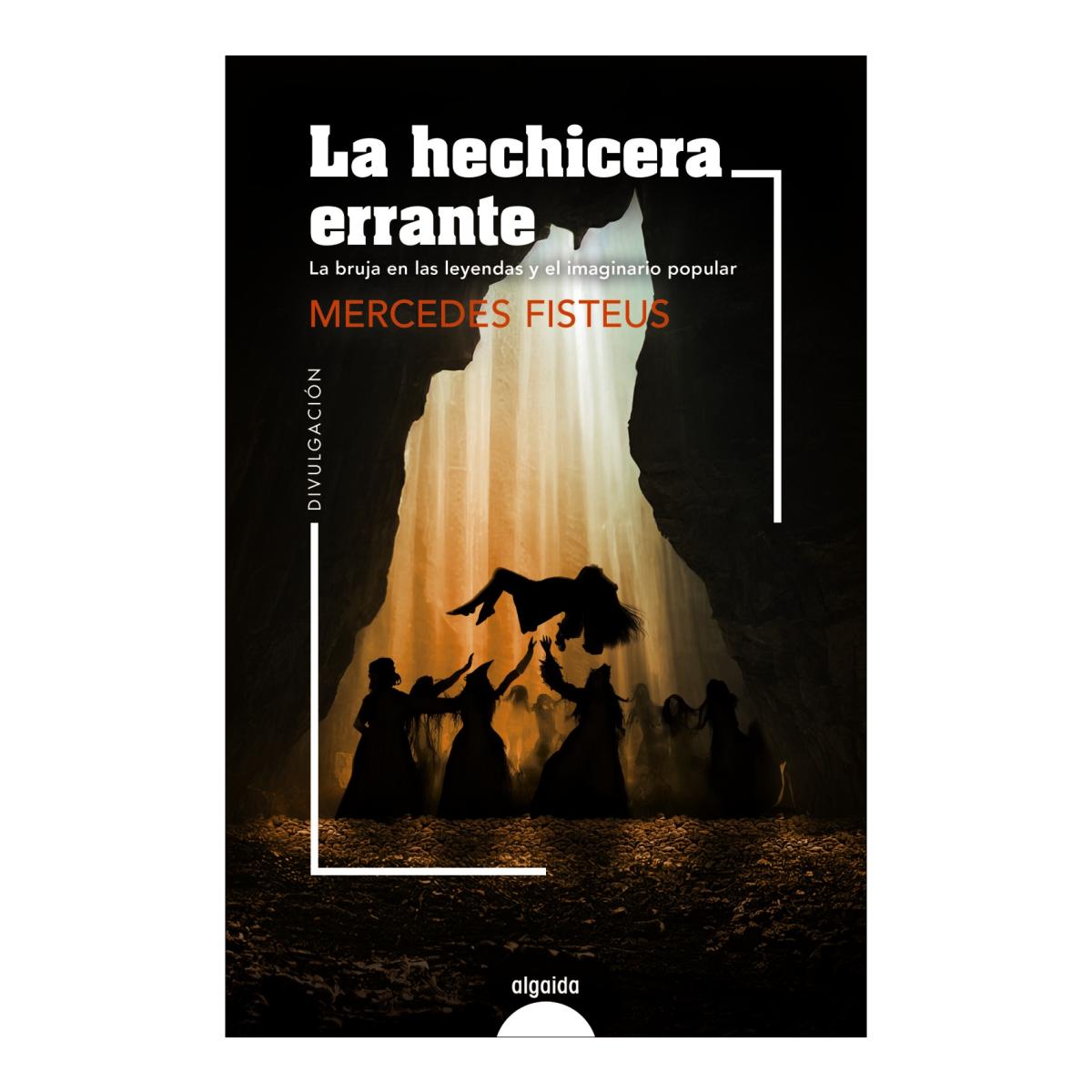 Imagem 0 de La hechicera errante: La bruja en las leyendas y el imaginario popular (Capa mole com abas)