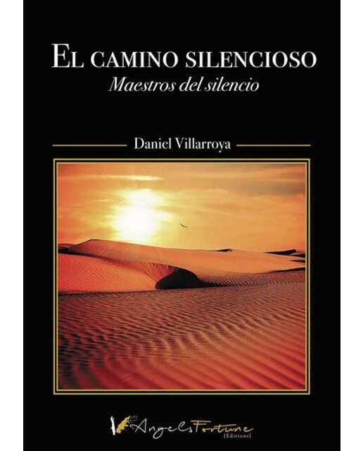El camino silencioso: Maestros del silencio 1
