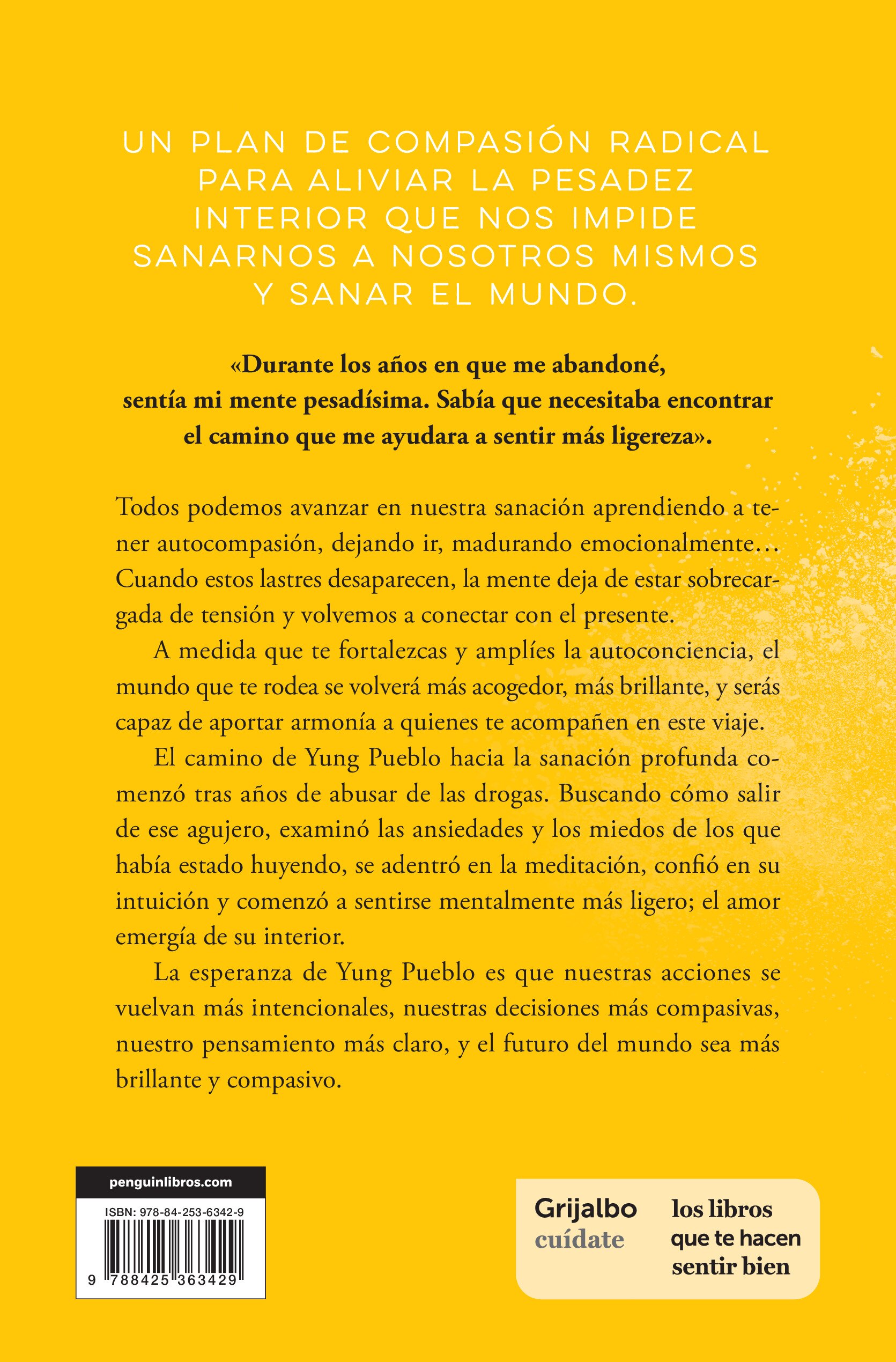 Ligereza: Deja atrás el pasado, conecta con el presente y expande el futuro. Un plan de compasión radical para ir hacia dentro. (Capa mole) 2