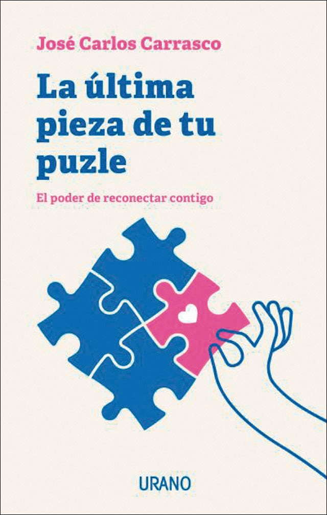 La última pieza de tu puzle: El poder de reconectar contigo (Capa mole) 1